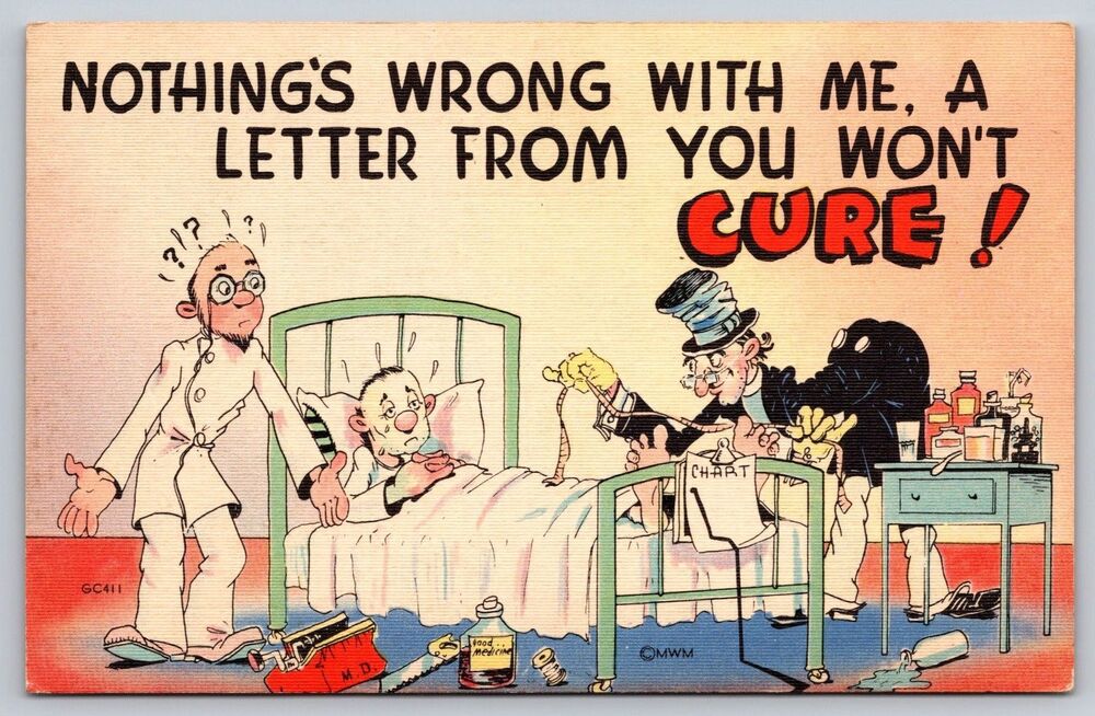 Vtg Comic Postcard "Nothing's Wrong With Me..." Sick Man Doctor MWM Aurora MO